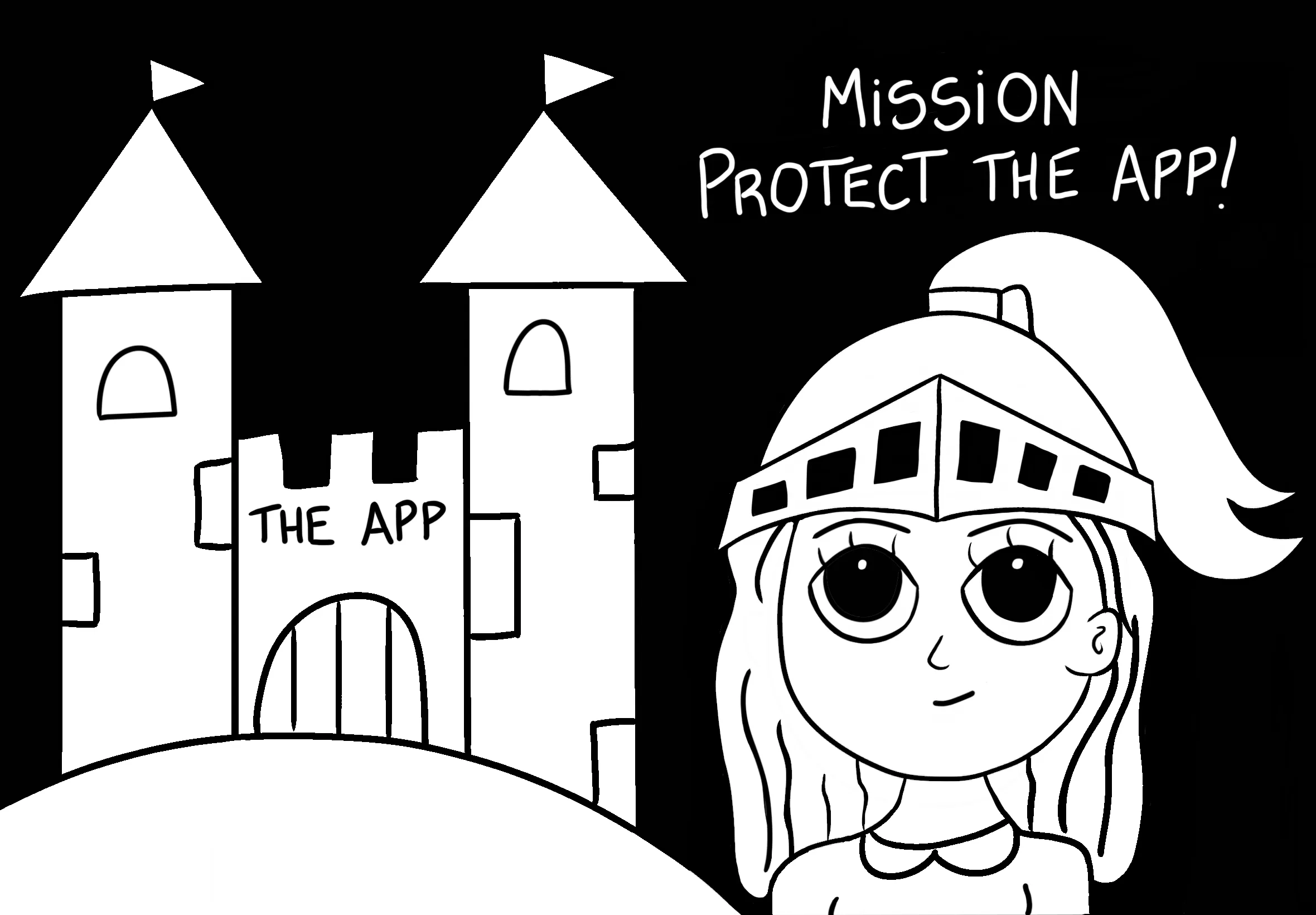 medieval themed illustration of a woman warrior wearing a helmet in front of a castle named the app, with the sentence mission: protect the app